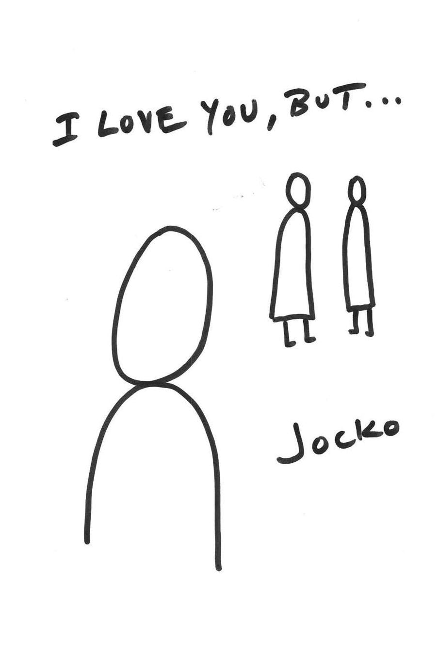I Love You, But...