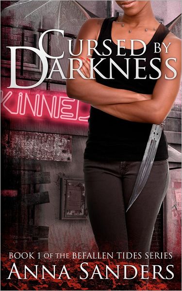 Cursed by Darkness (an Urban Fantasy Novel)