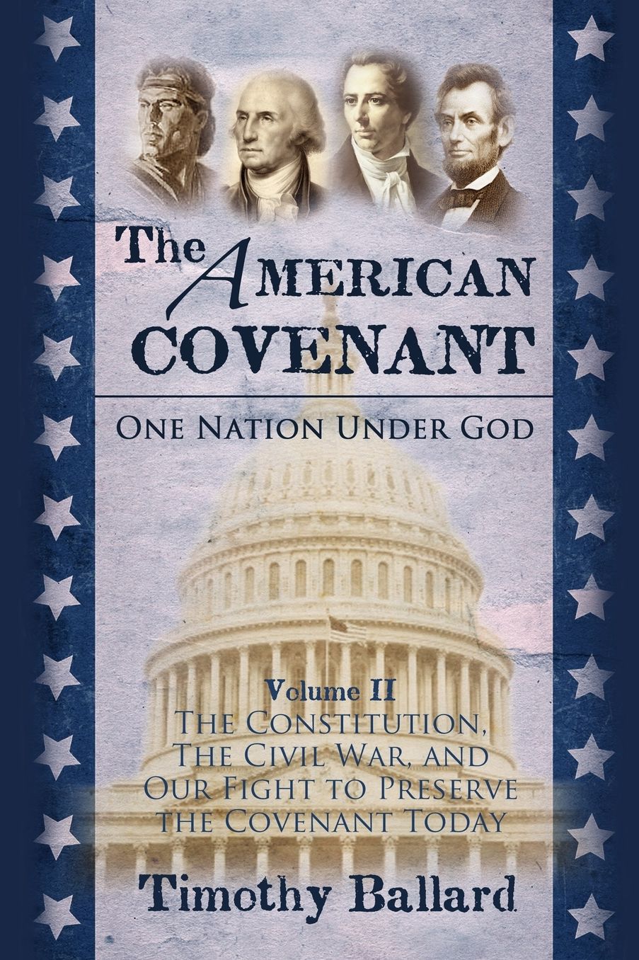 The American Covenant: One Nation under God
