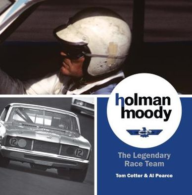 Holman-Moody: The Legendary Race Team