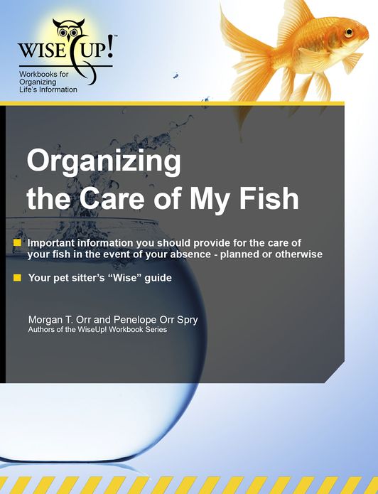 Organizing the Care of My Fish