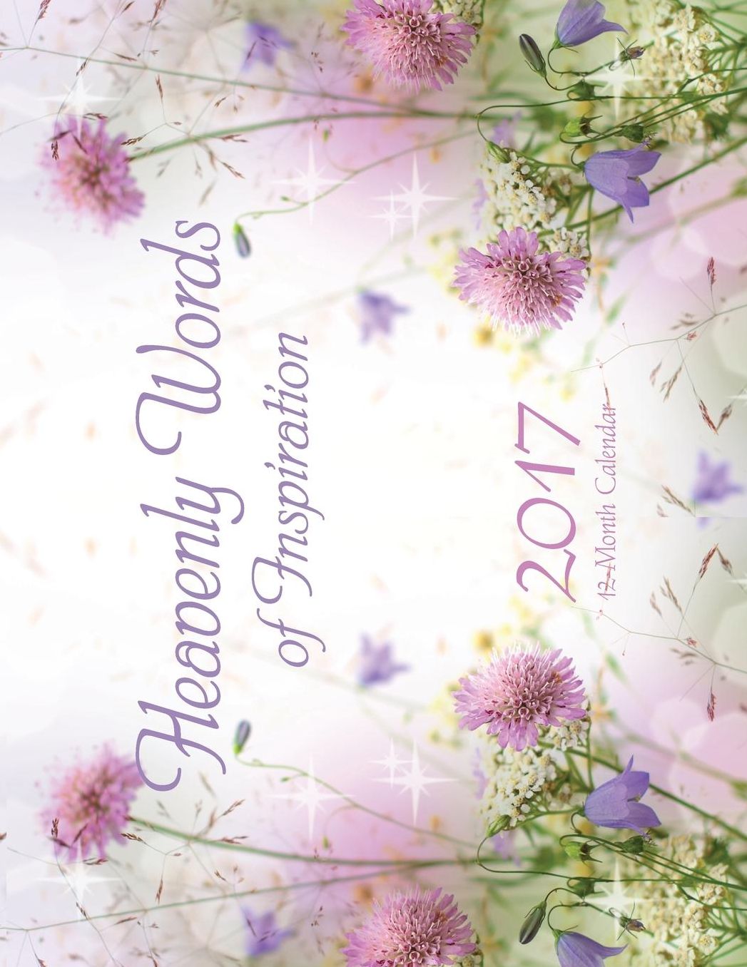 2017 Calendar: Heavenly words of inspiration