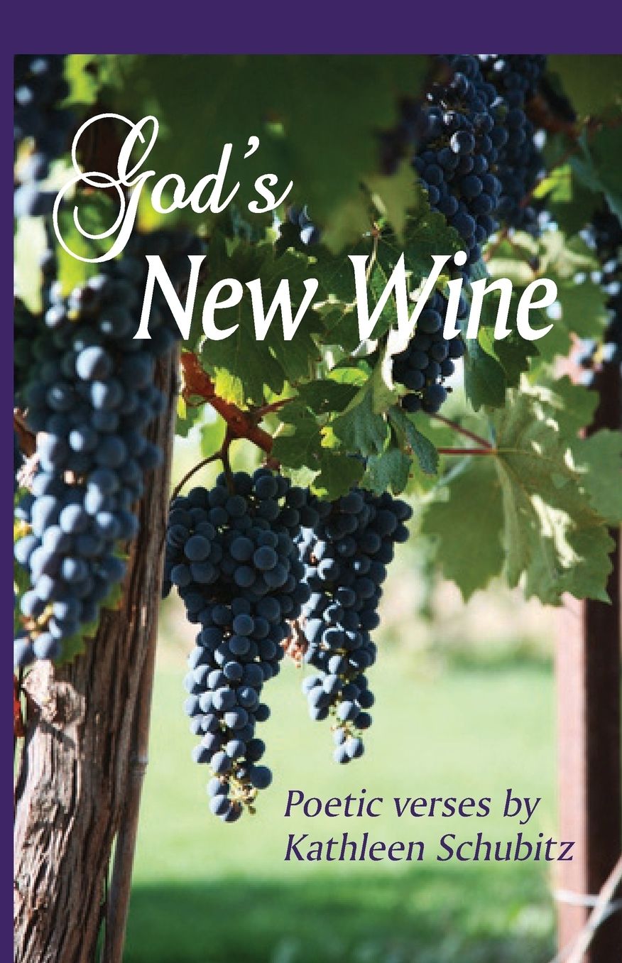 God's New Wine