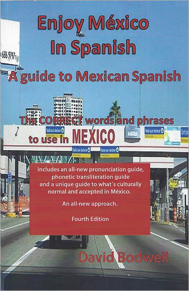 Enjoy Mexico in Spanish