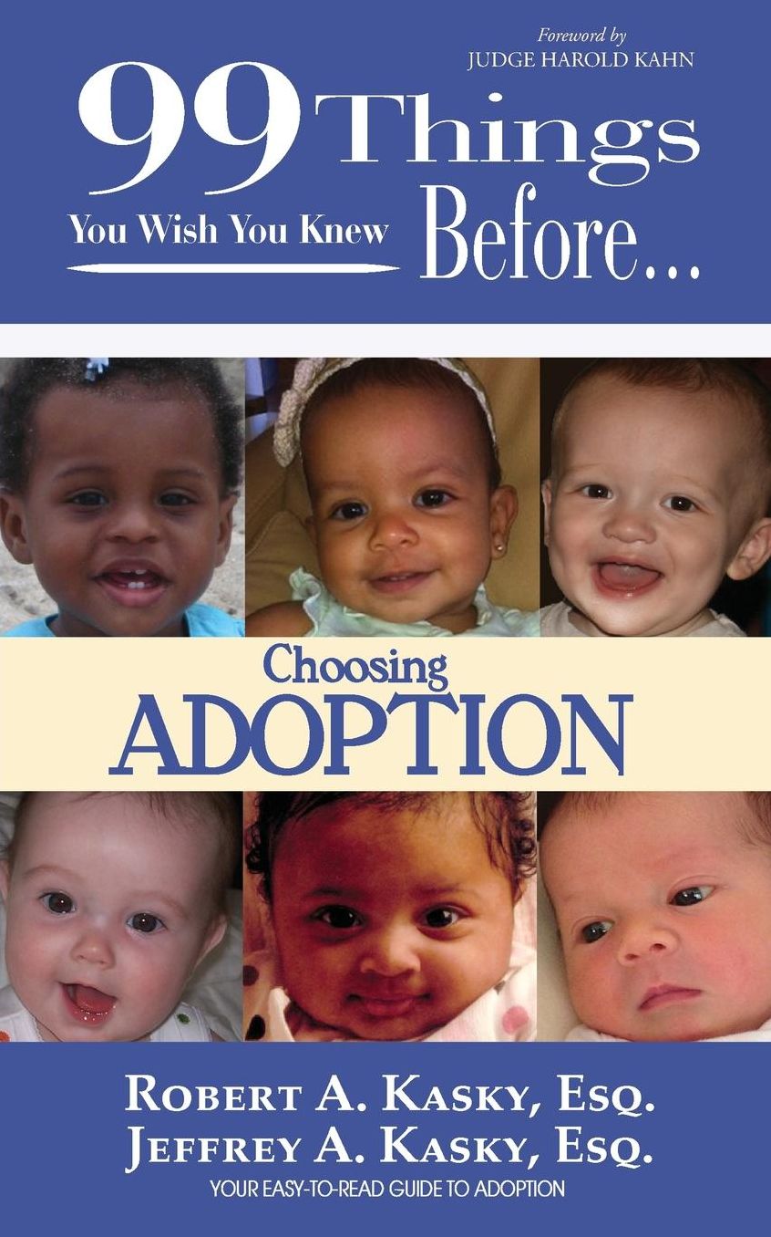 99 Things You Wish You Knew Before Choosing Adoption: Your Easy-To-read Guide to Adoption