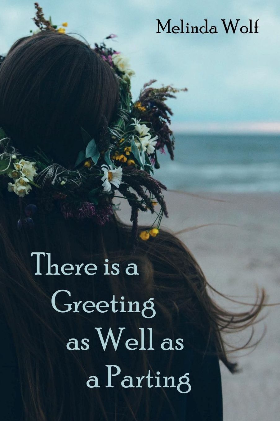 There is a Greeting as Well as a Parting