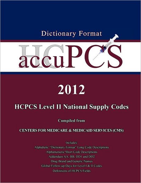 Accupcs Level Ii National Supply Code Book 2012