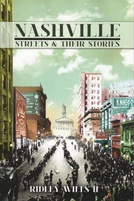 Nashville Streets and Their Stories