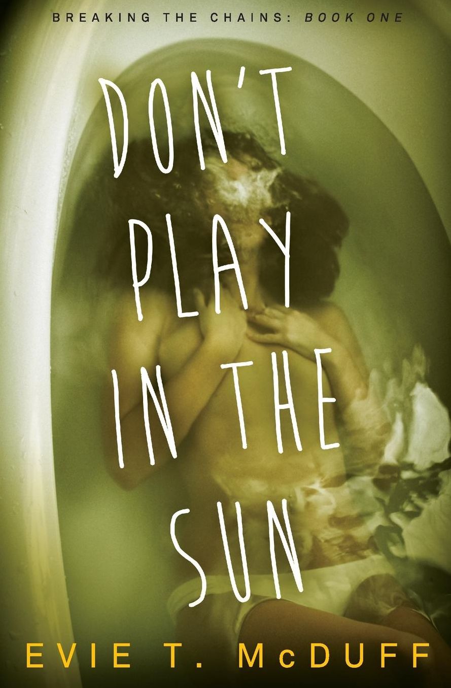 Don't Play in the Sun