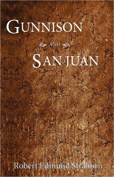 Gunnison And San Juan