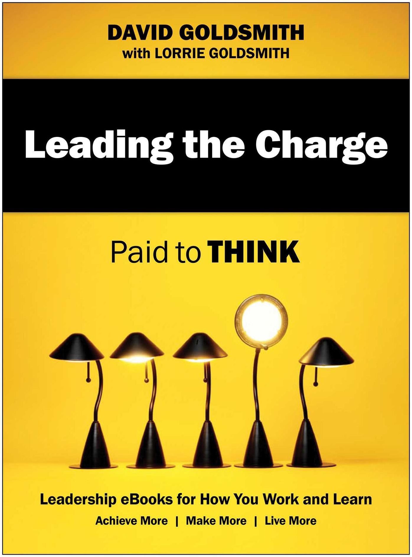 Leading the Charge: Paid to Think