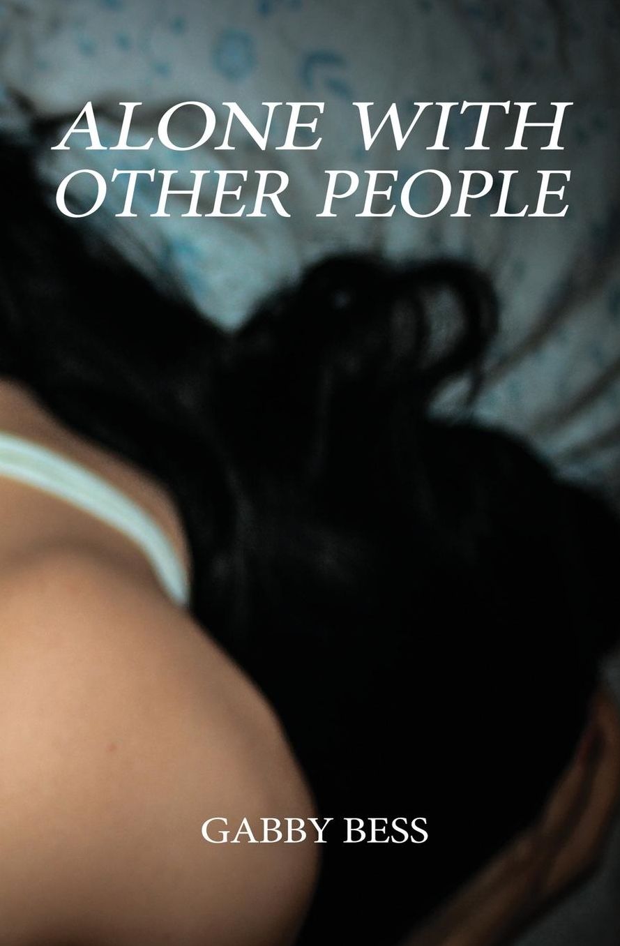 Alone with Other People