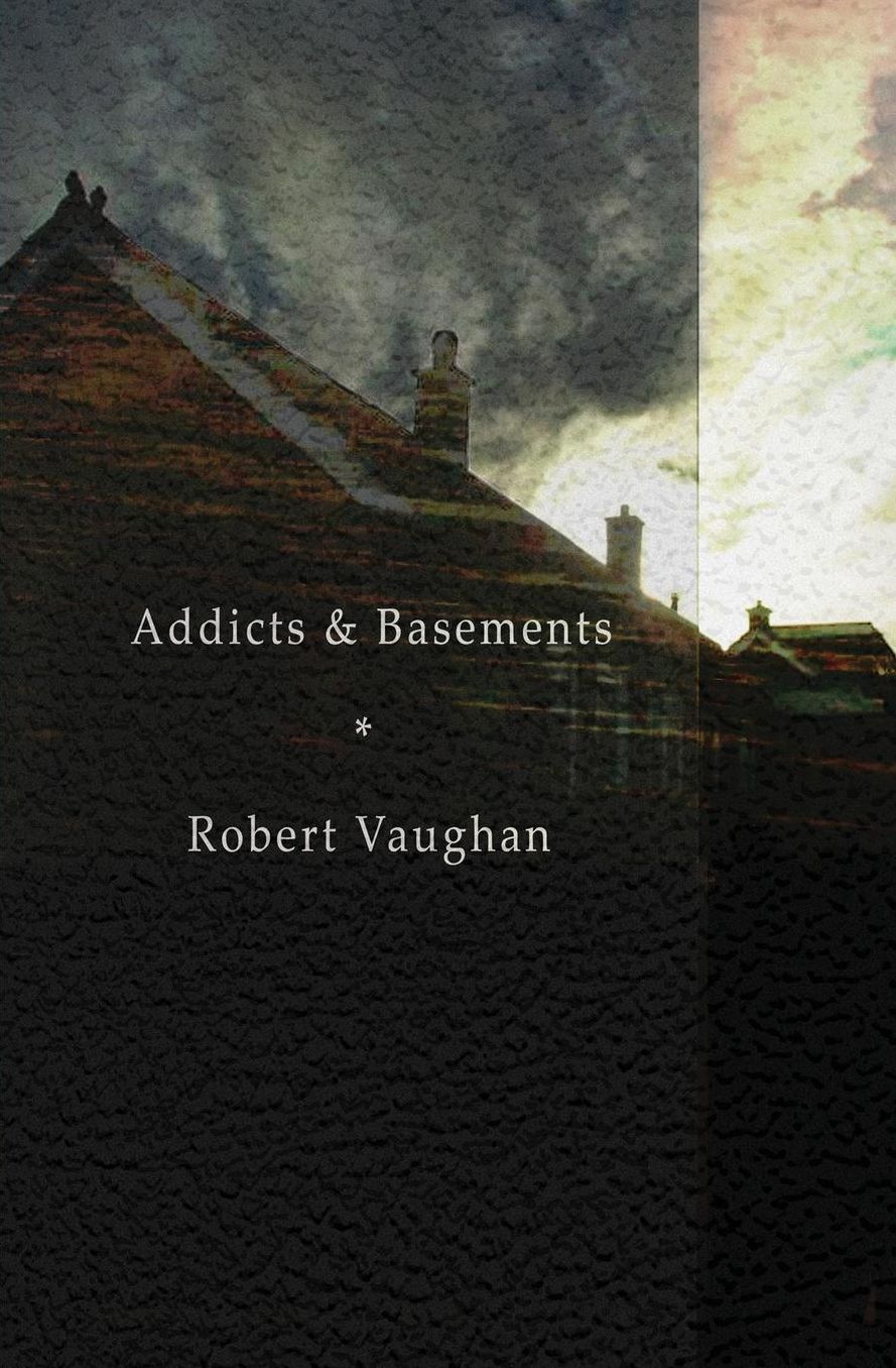 Addicts & Basements