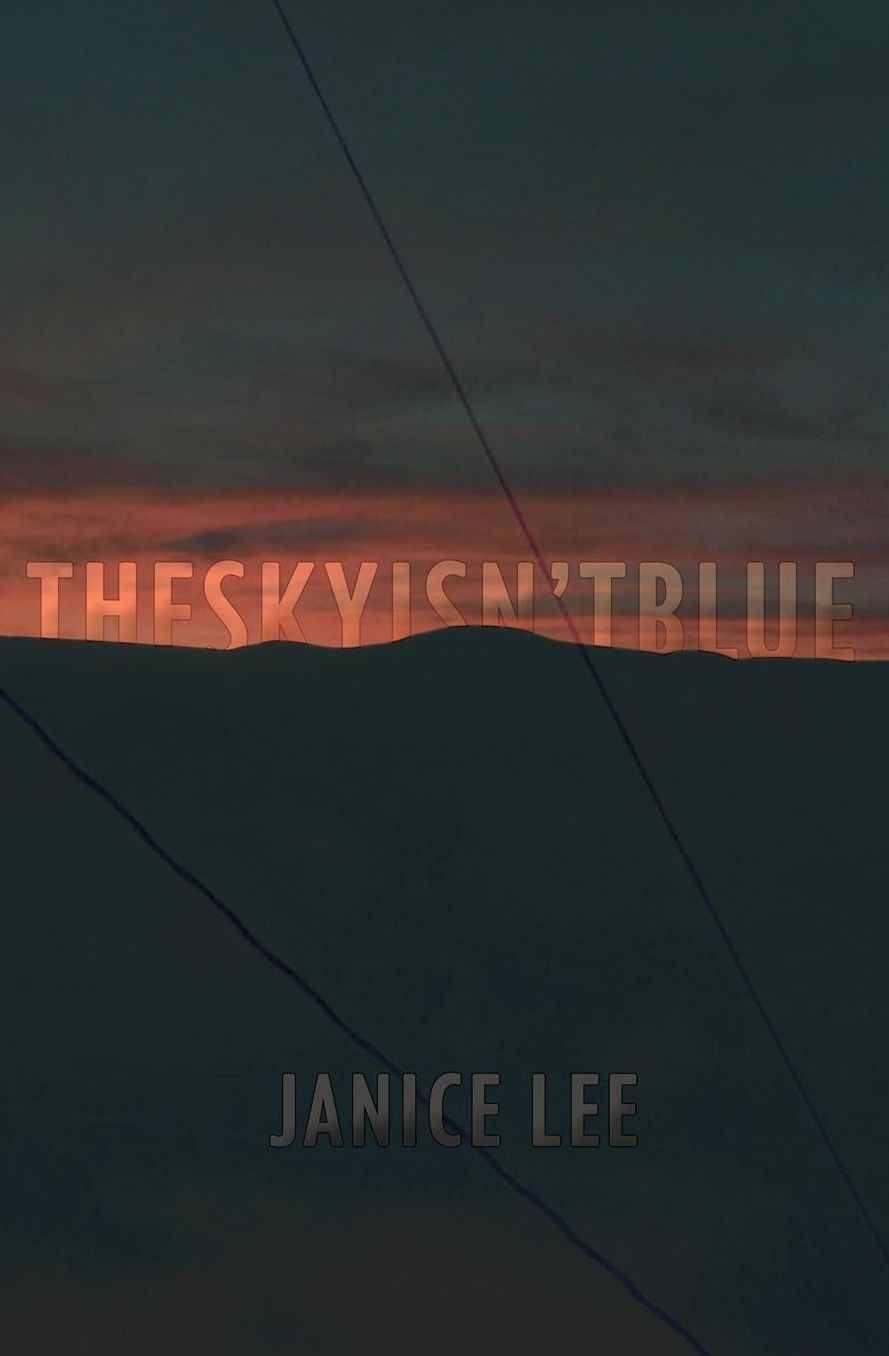Sky Isn't Blue
