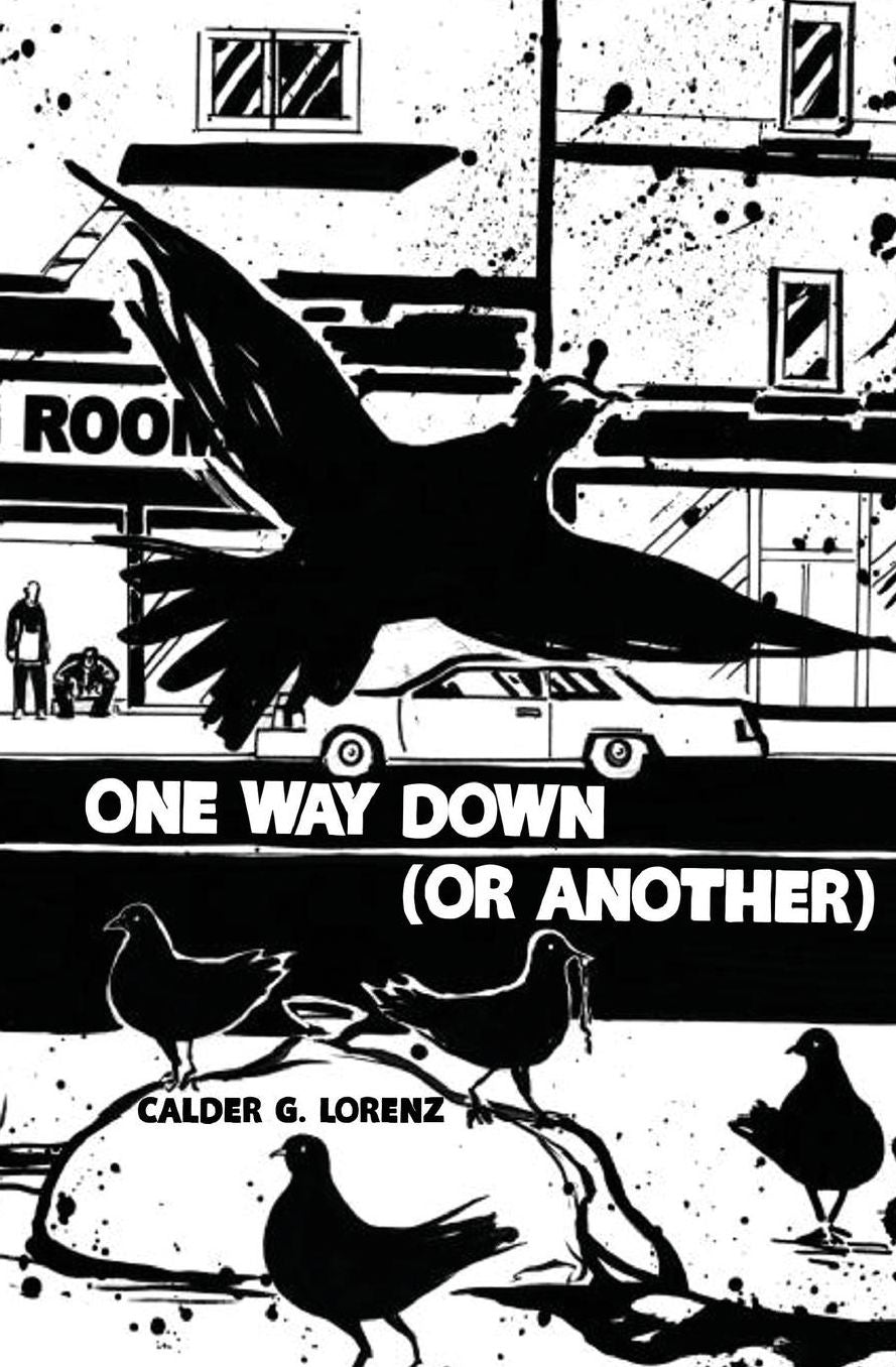 One Way Down (Or Another)