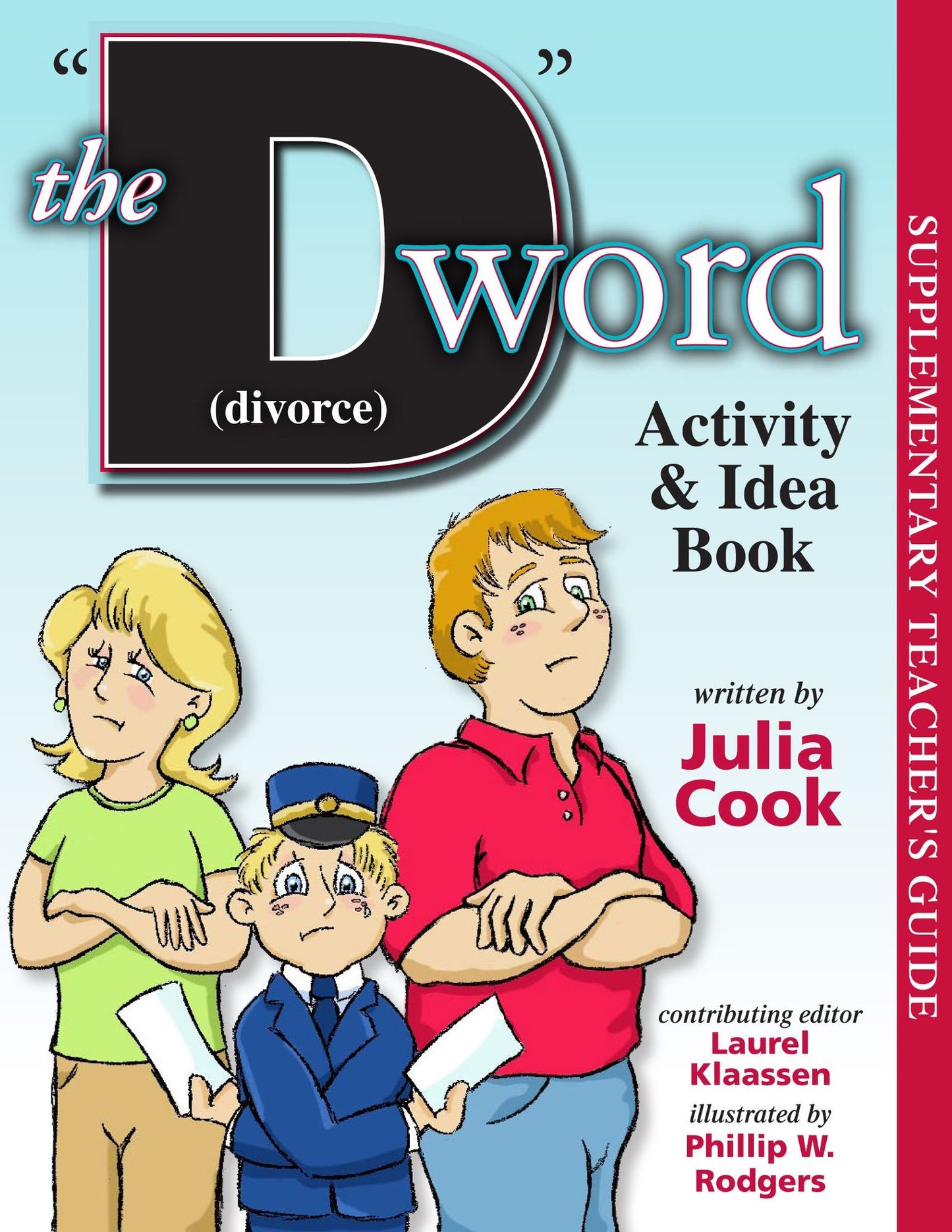 The "D" Word Activity and Idea Book