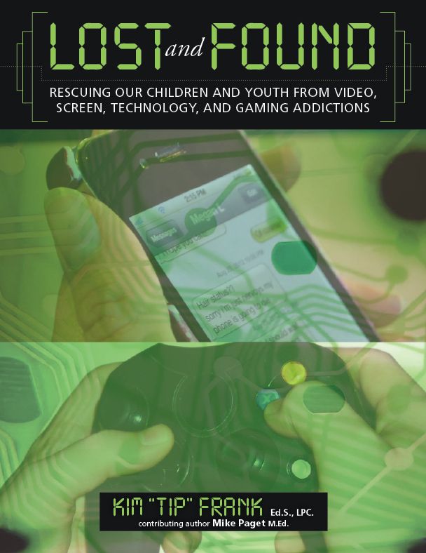 Lost and Found: Rescuing Children & Youth - Gaming Addiction
