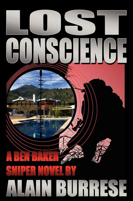 Lost Conscience: A Ben Baker Sniper Novel