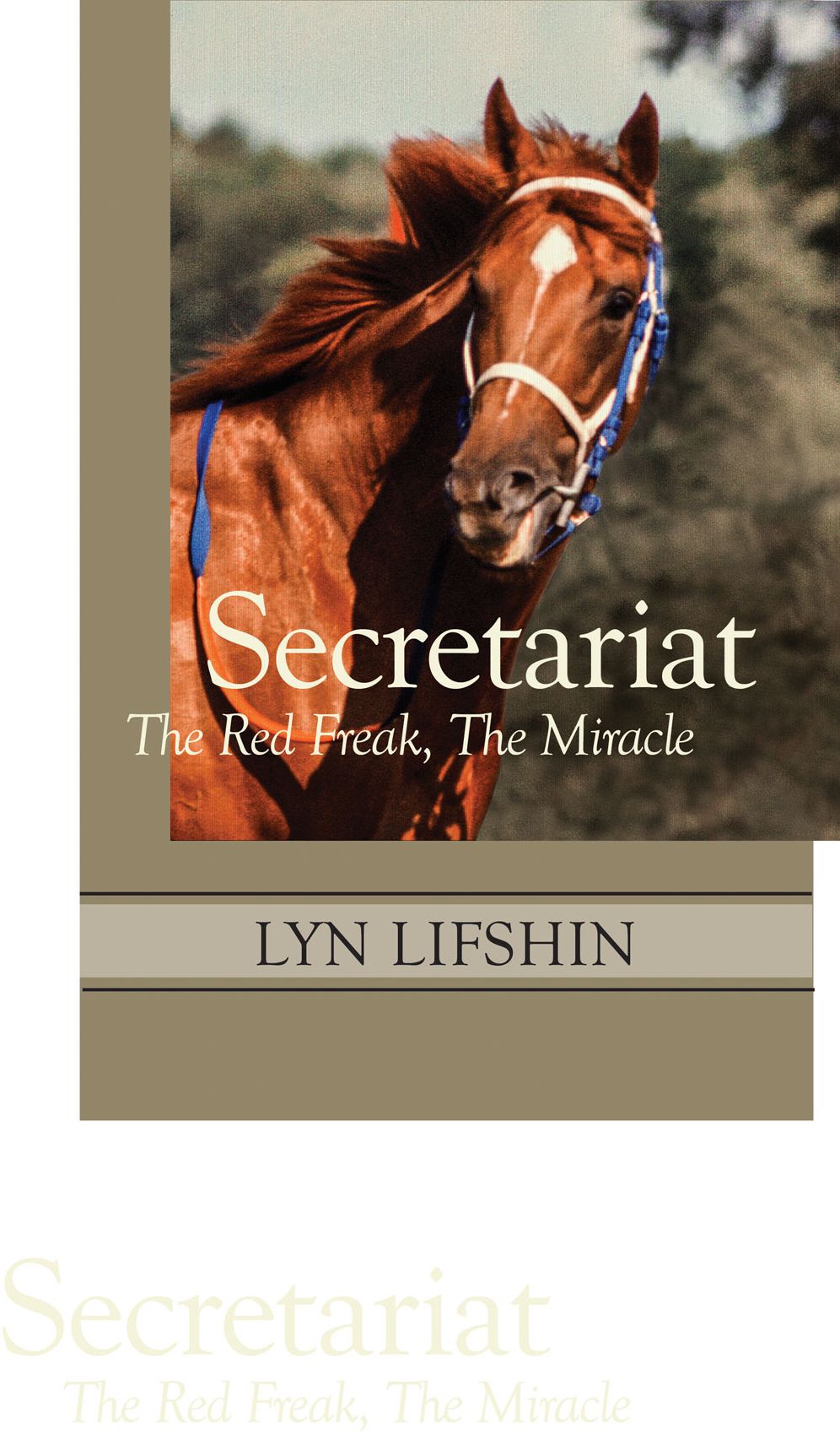 Secretariat: The Red Freak, The Miracle