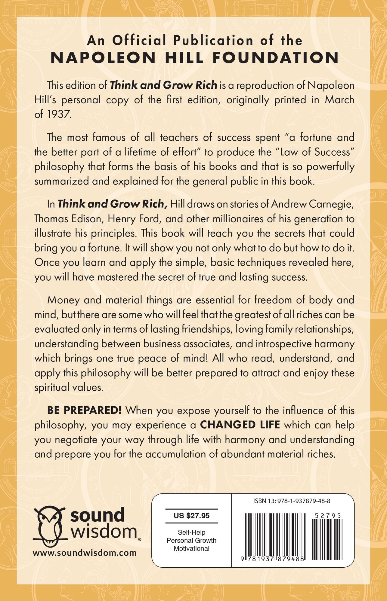 Think and Grow Rich: The Original, an Official Publication of The Napoleon Hill Foundation
