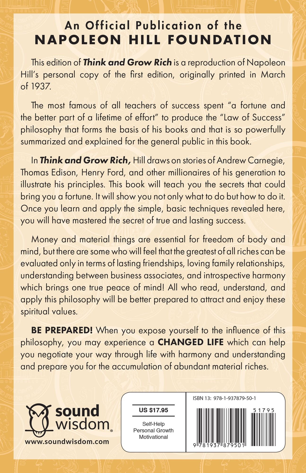Think and Grow Rich: The Original, an Official Publication of The Napoleon Hill Foundation
