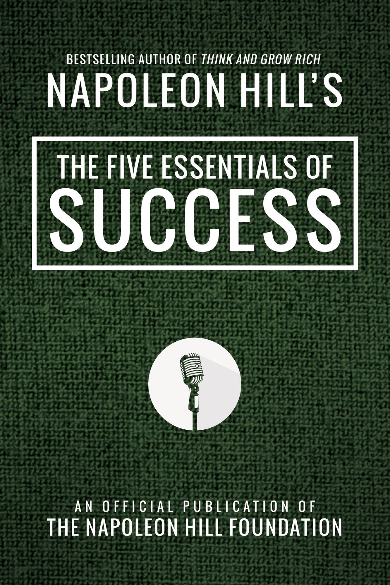 The Five Essentials of Success