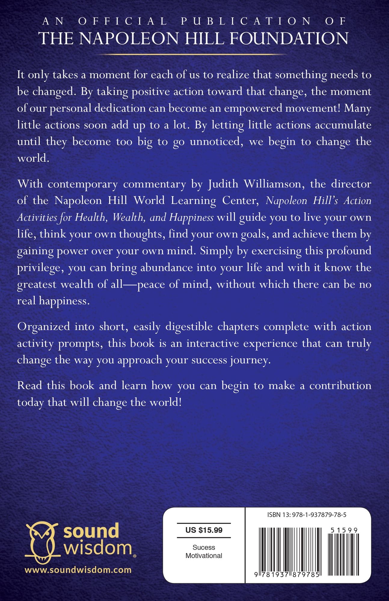 Napoleon Hill's Action Activities for Health, Wealth and Happiness: An Official Publication of the Napoleon Hill Foundation