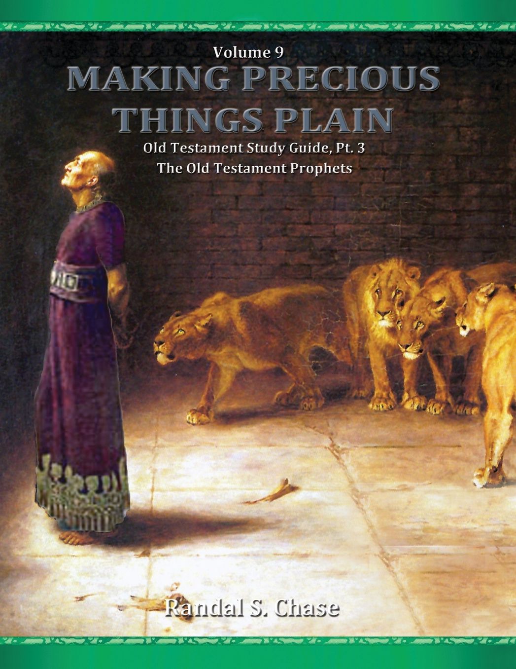 Old Testament Study Guide: The Old Testament Prophets