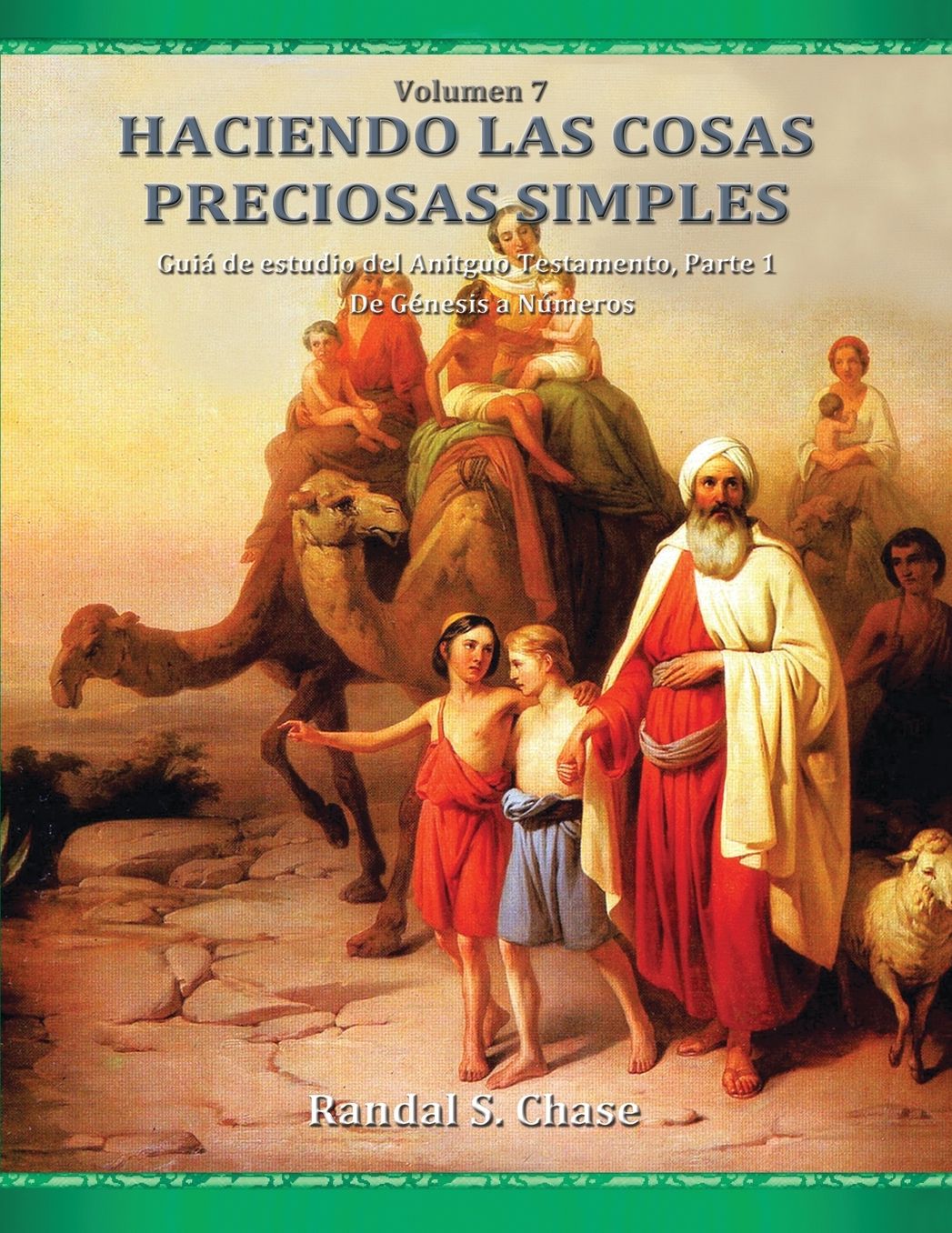 Guia de Estudio del Antiguo Testamento, Parte 1: de Genesis a Numeros