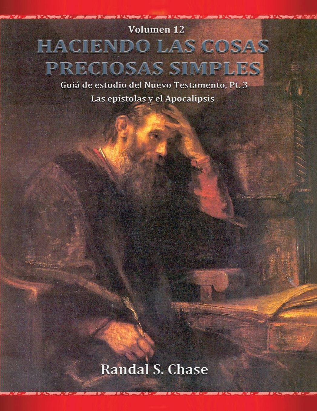 Guía de estudio del Antiguo Testamento, parte 3: Los profetas del Antiguo Testamento (Haciendo las cosas preciosas simples, Vol. 9)