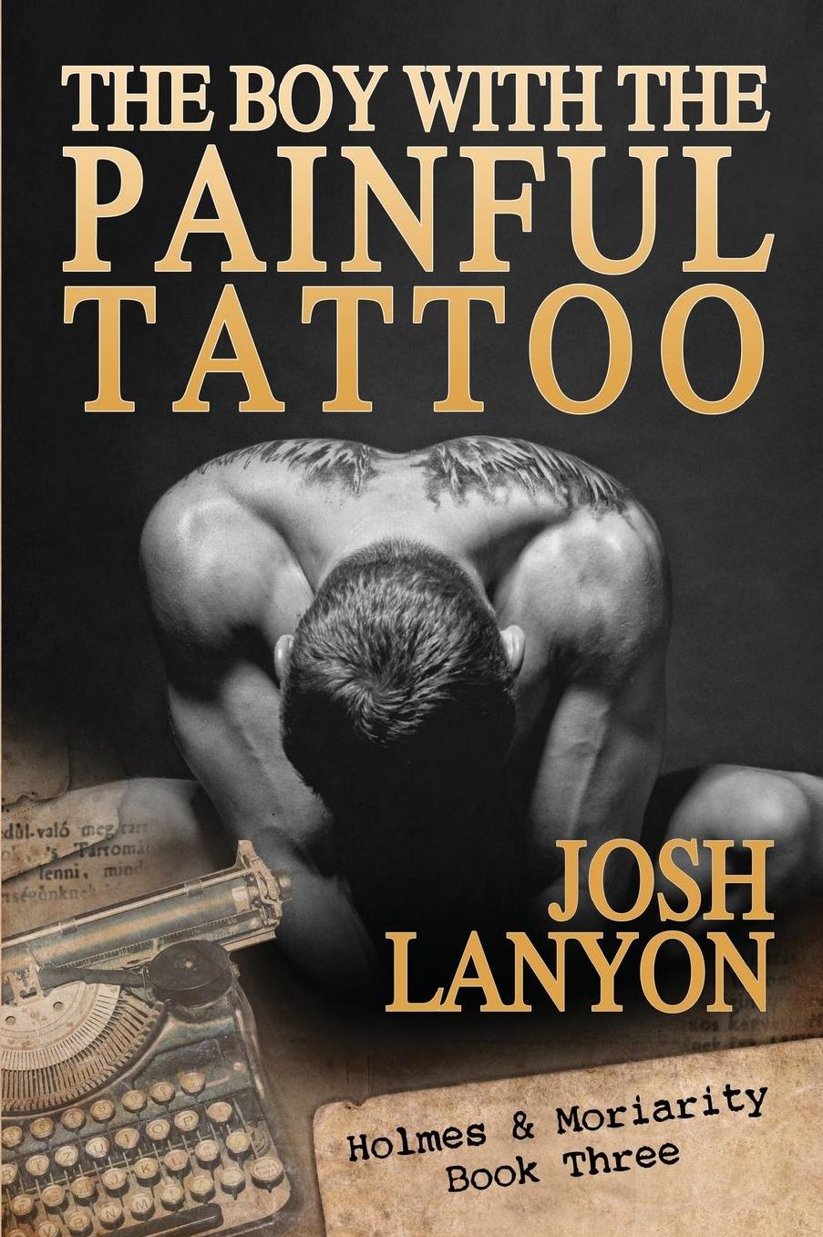 The Boy with the Painful Tattoo: Holmes & Moriarity 3