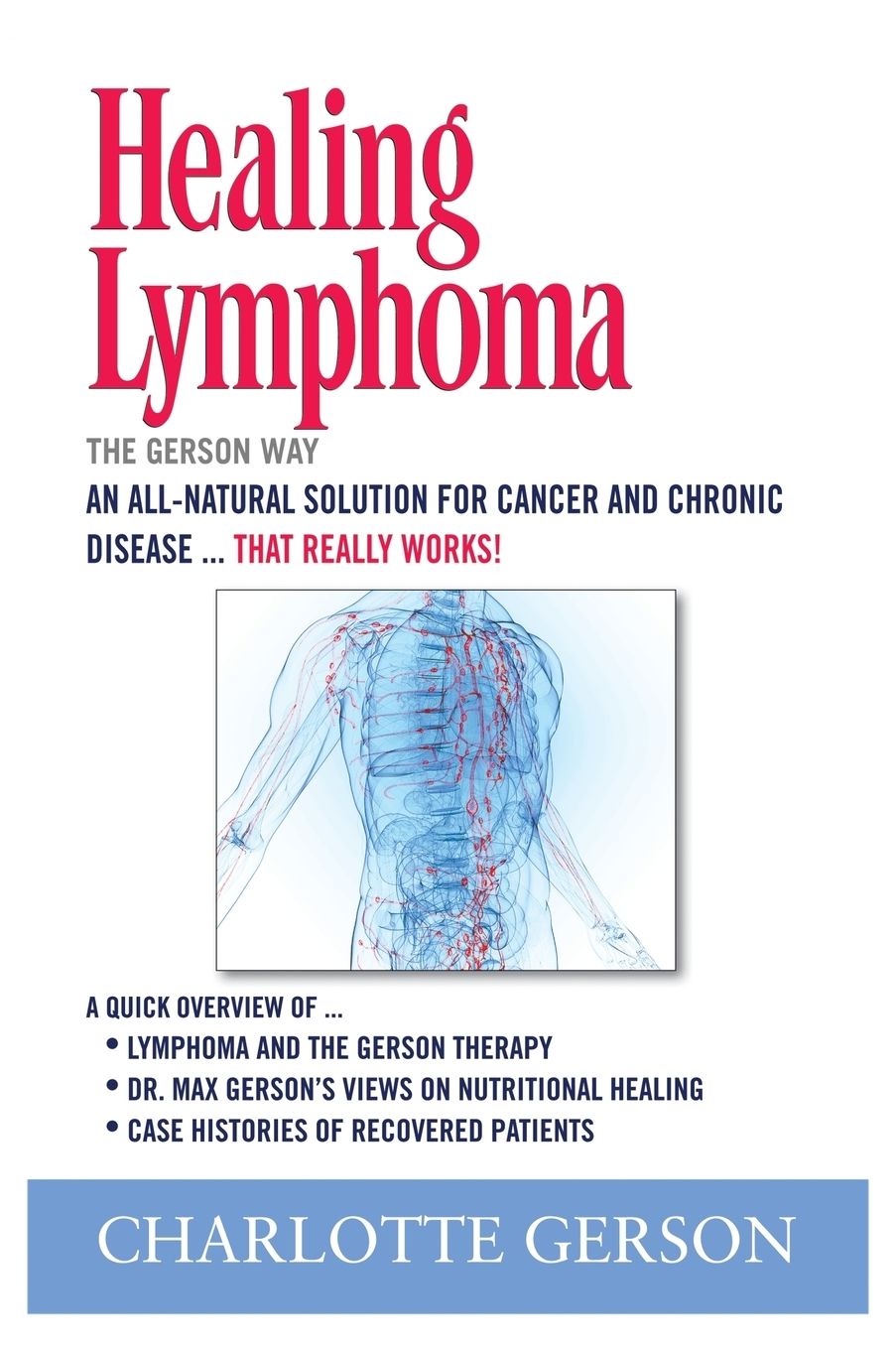 Healing Lymphoma the Gerson Way