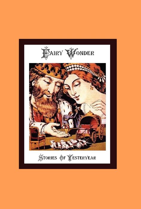 Fairy Wonder: Stories of Yesteryear
