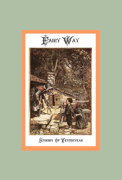 Fairy Way - Stories of Yesteryear