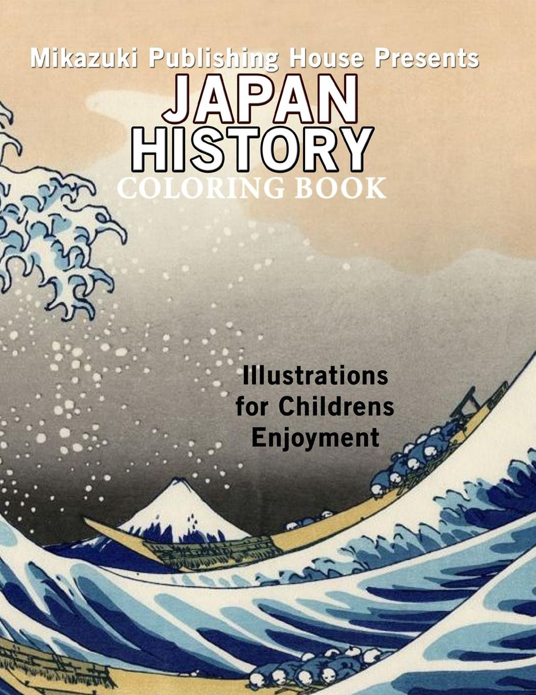 Japan History Coloring Book: Coloring Book Series