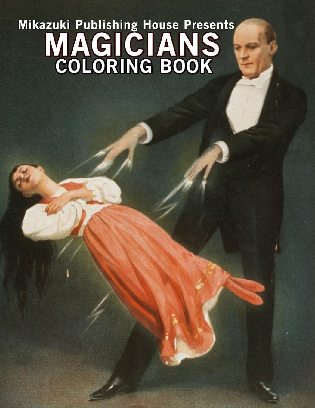 Magicians Coloring Book: Coloring Book Series