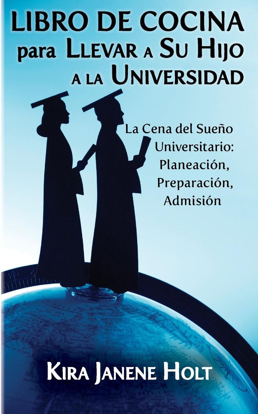 Libro De Cocina para Llevar a Su Hijo a la Universidad