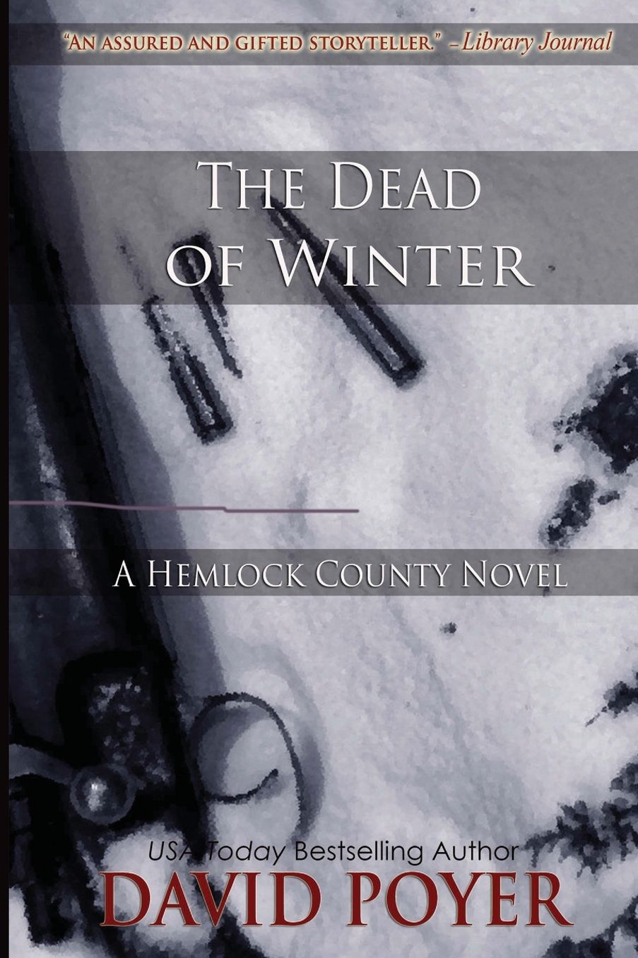 The Dead of Winter (Hemlock County Series)