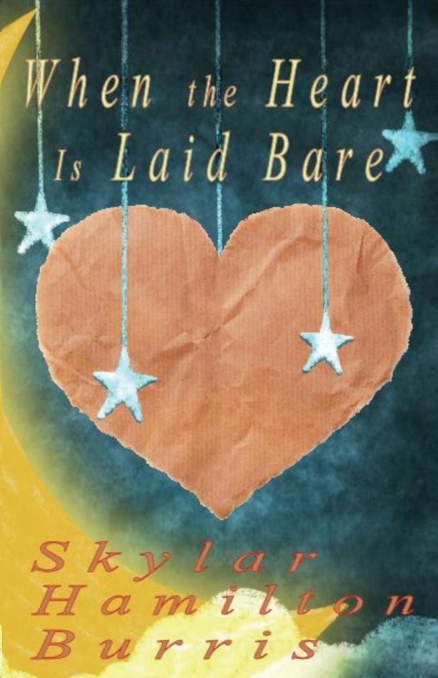 When the Heart Is Laid Bare