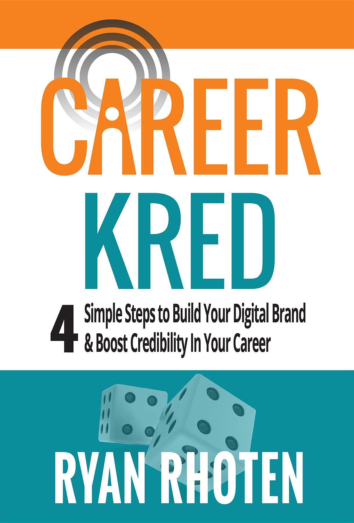 CareerKred: 4 simple steps to Build Your Digital Brand and boost credibility in your career
