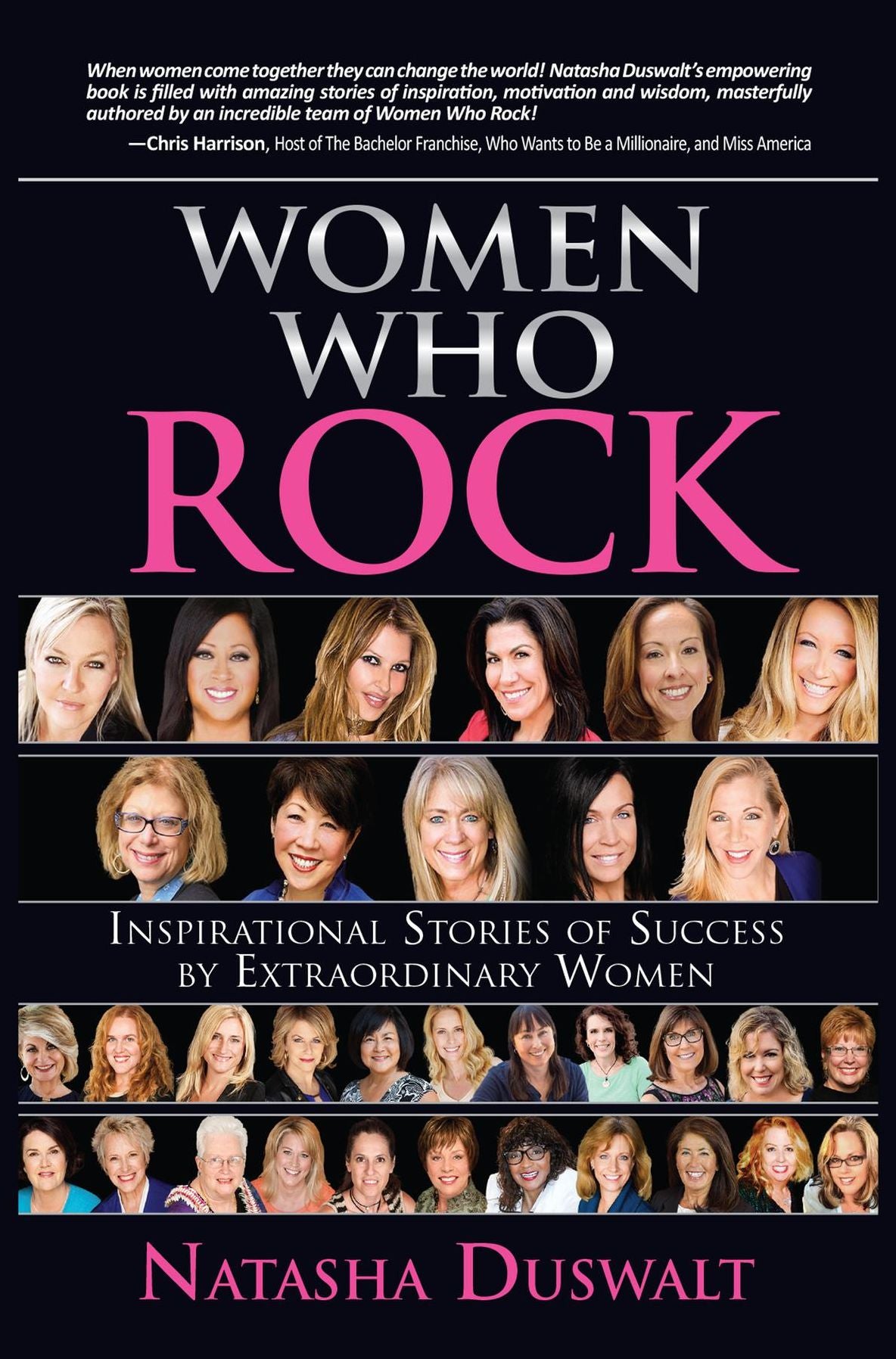 Women Who Rock: Inspirational Stories of Success by Extraordinary Women