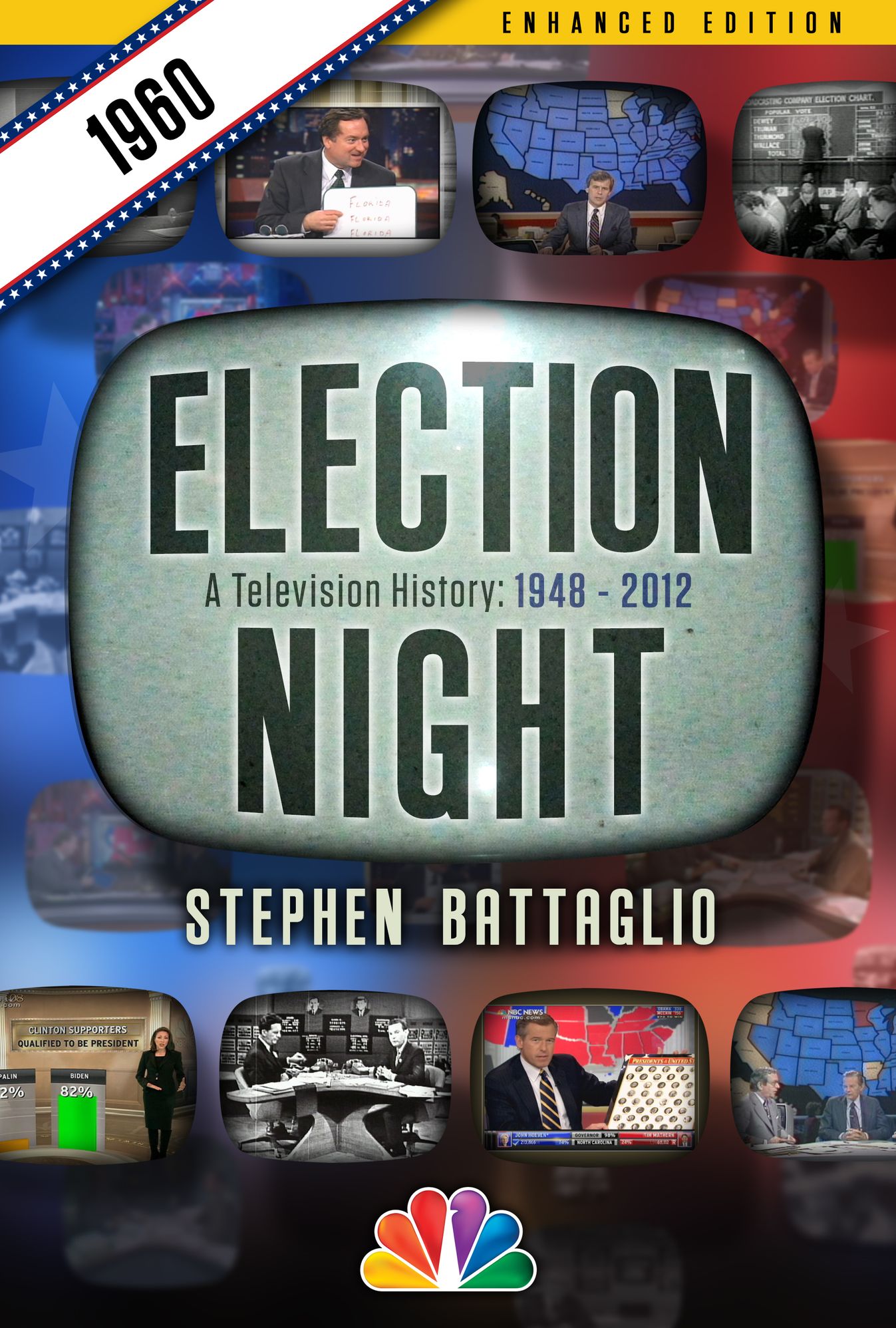 Election Night: 1960 (Enhanced Edition)