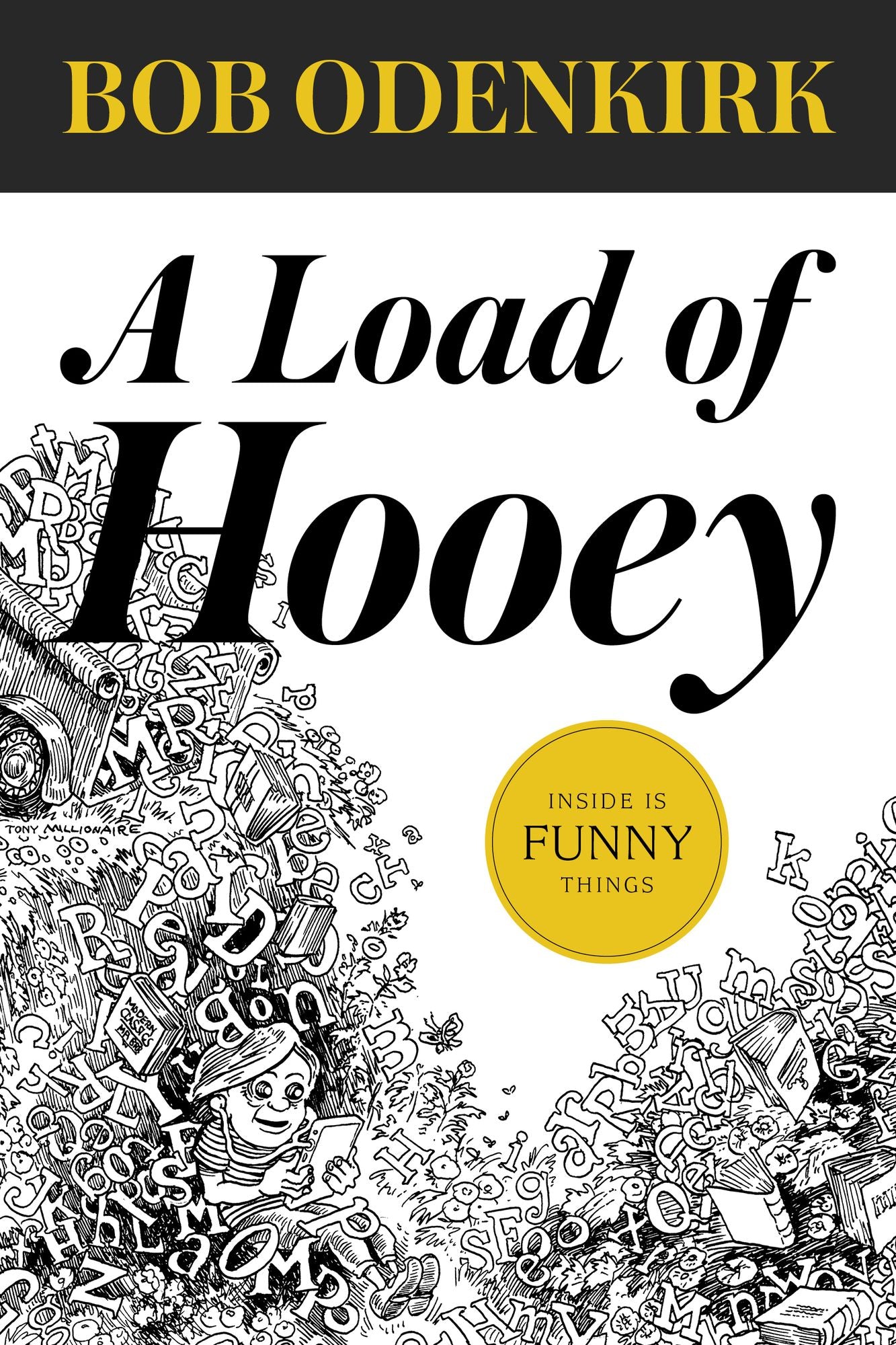 A Load of Hooey