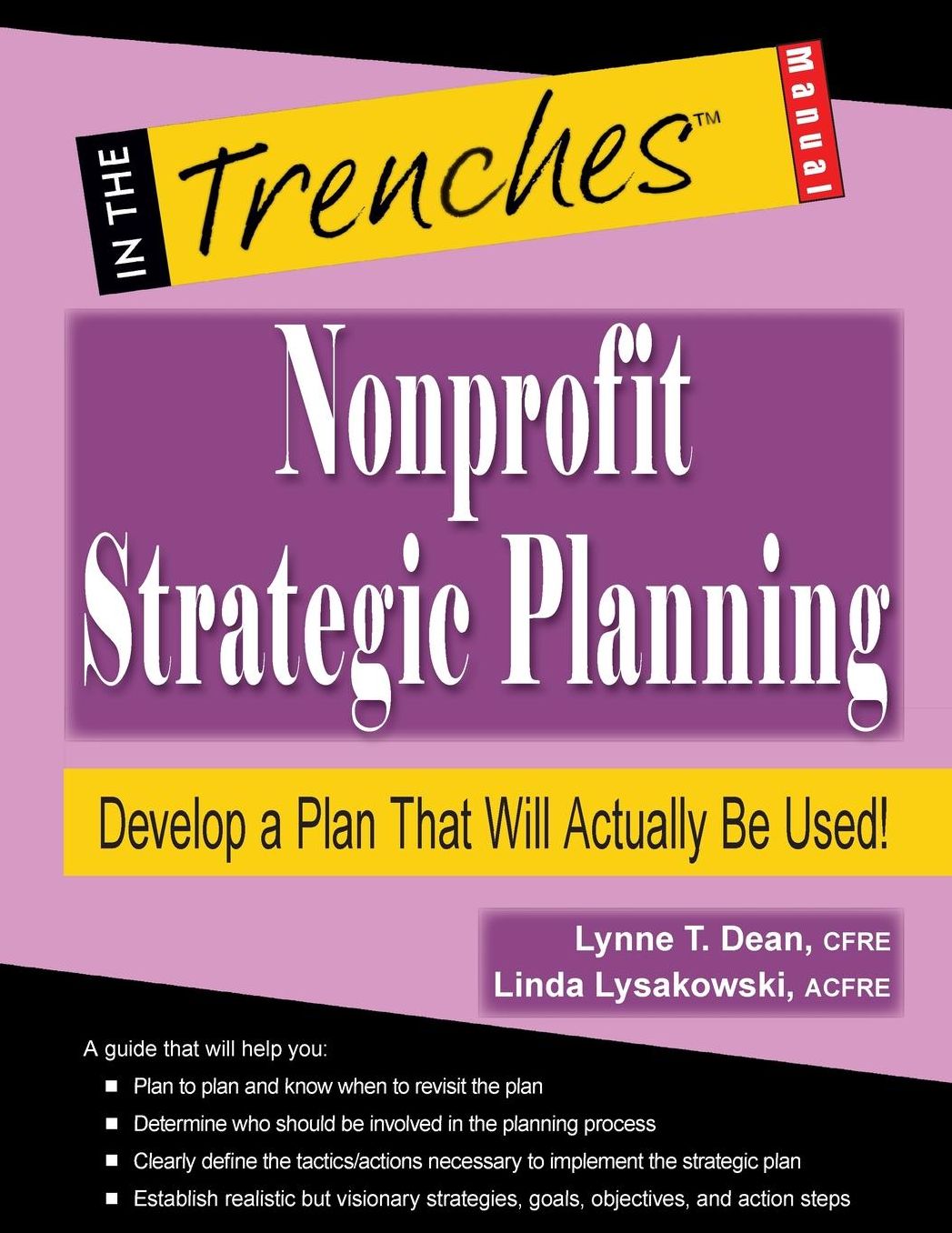 Nonprofit Strategic Planning: Develop a Plan That Will Actually Be Used!