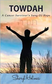 Towdah: A Cancer Survivor's Song of Hope