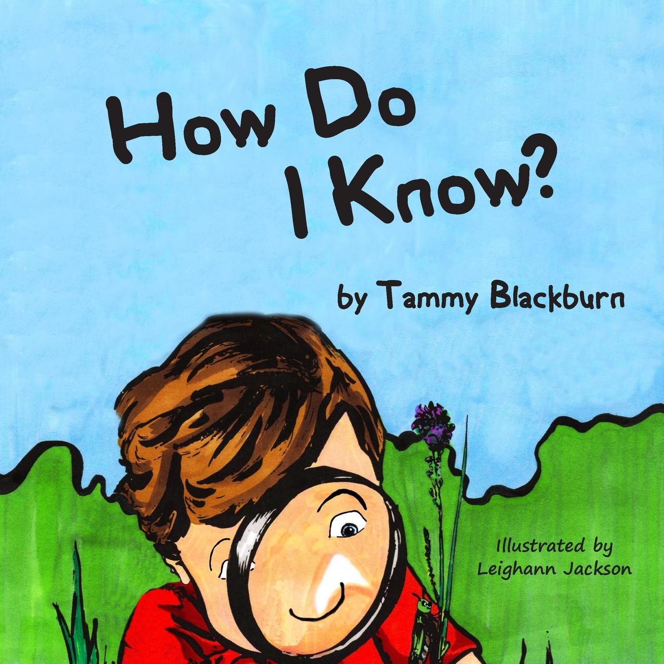 How Do I Know?