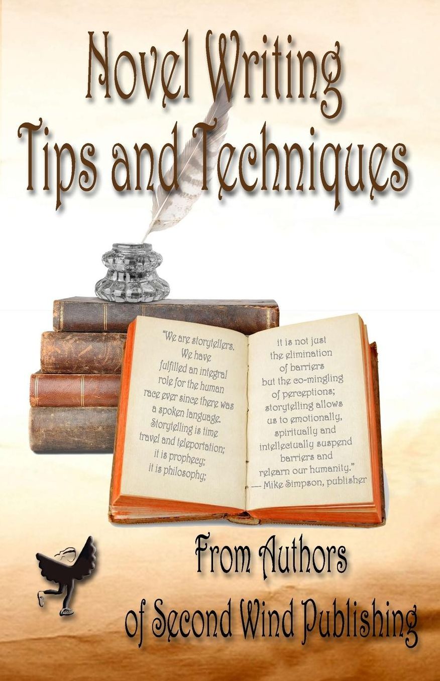Novel Writing Tips and Techniques
