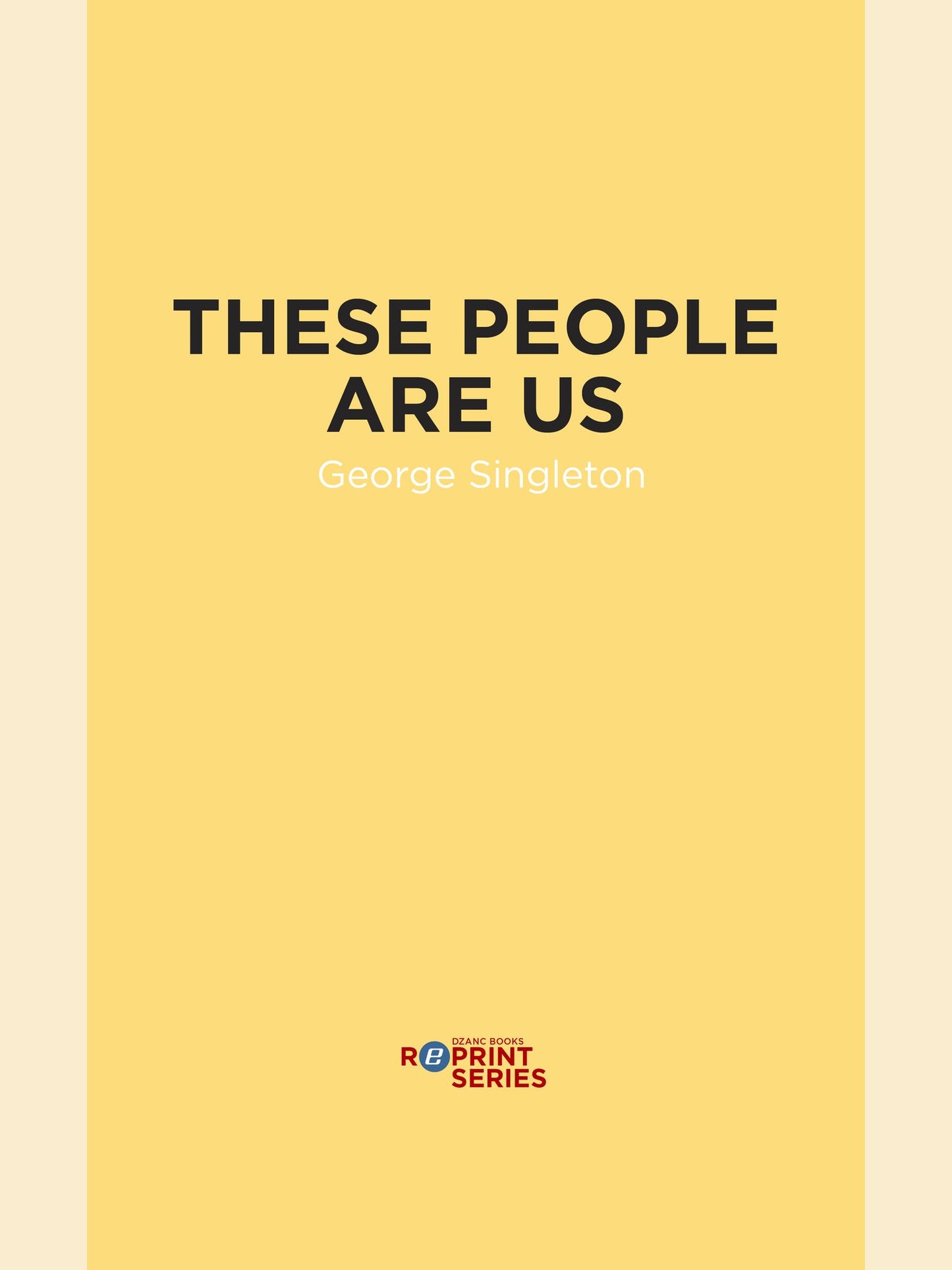 These People Are Us