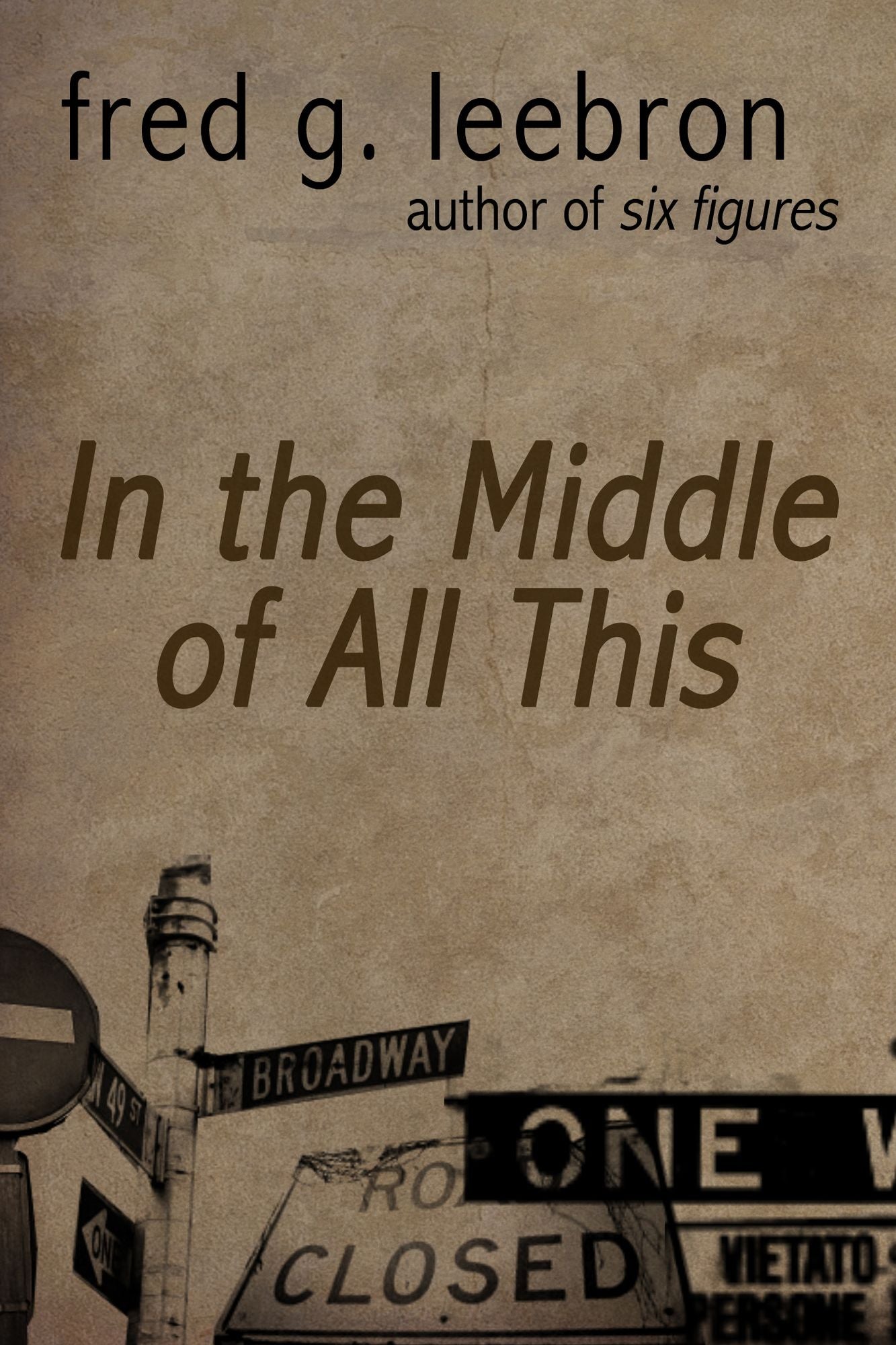 In the Middle of All This