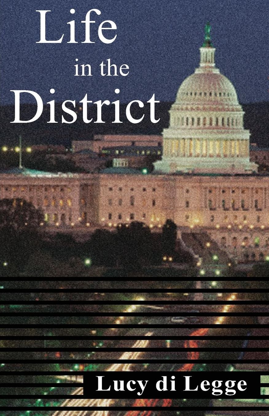 Life in the District